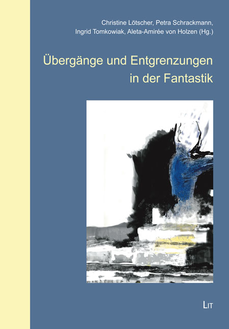 Cover "Übergänge und Entgrenzungen in der Fantastik"
