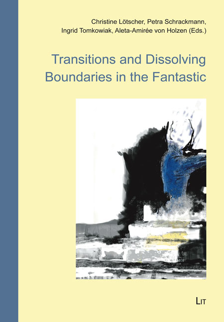 Cover "Transitions and Dissolving Boundaries in the Fantastic"