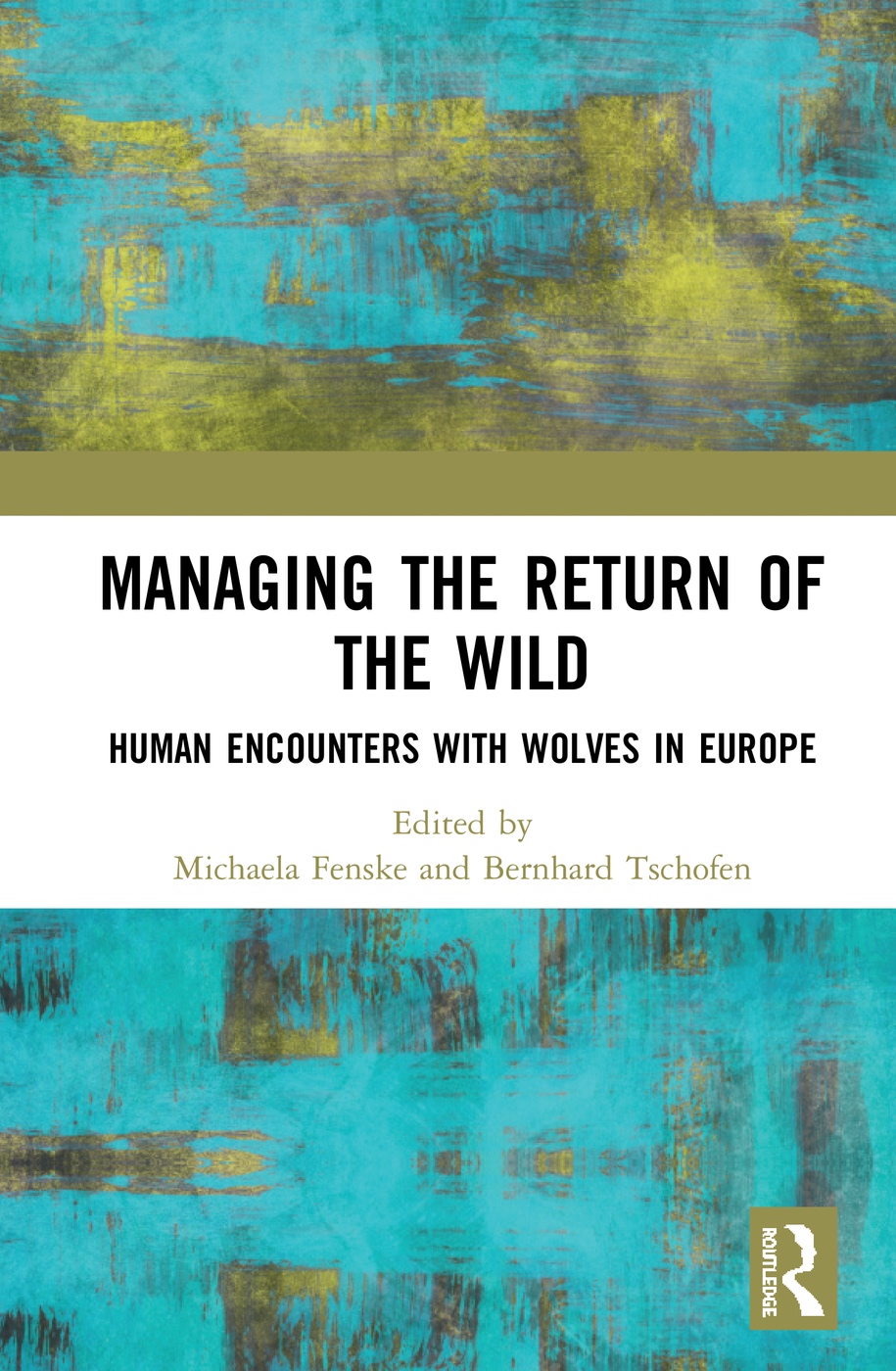 Cover "Managing the Return of the Wild"