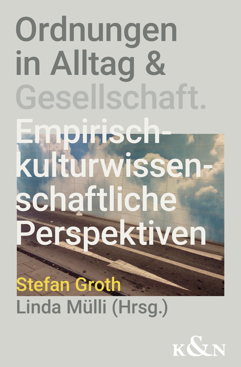 Cover "Ordnungen in Alltag & Gesellschaft"