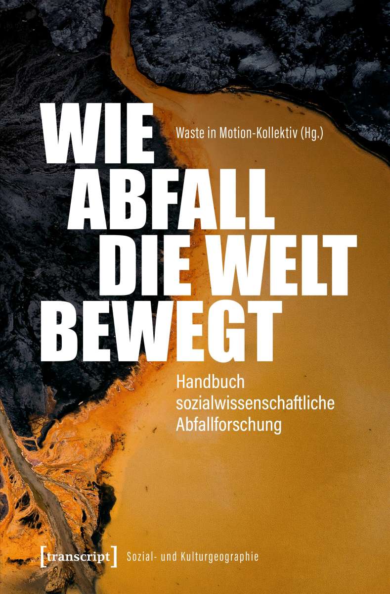 Cover Wie Abfall die Welt bewegt