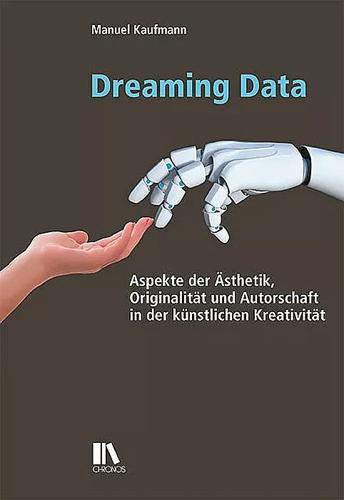 Manuel Kaufmann: Dreaming Data (Band 15)